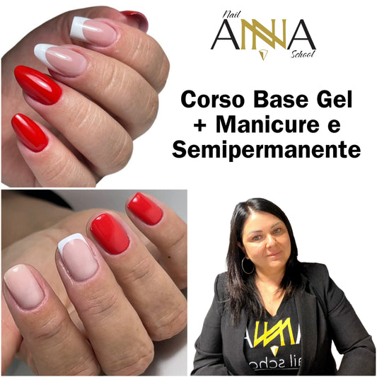 Corso Base gel + Manicure e Semipermanente.  Kit incluso
