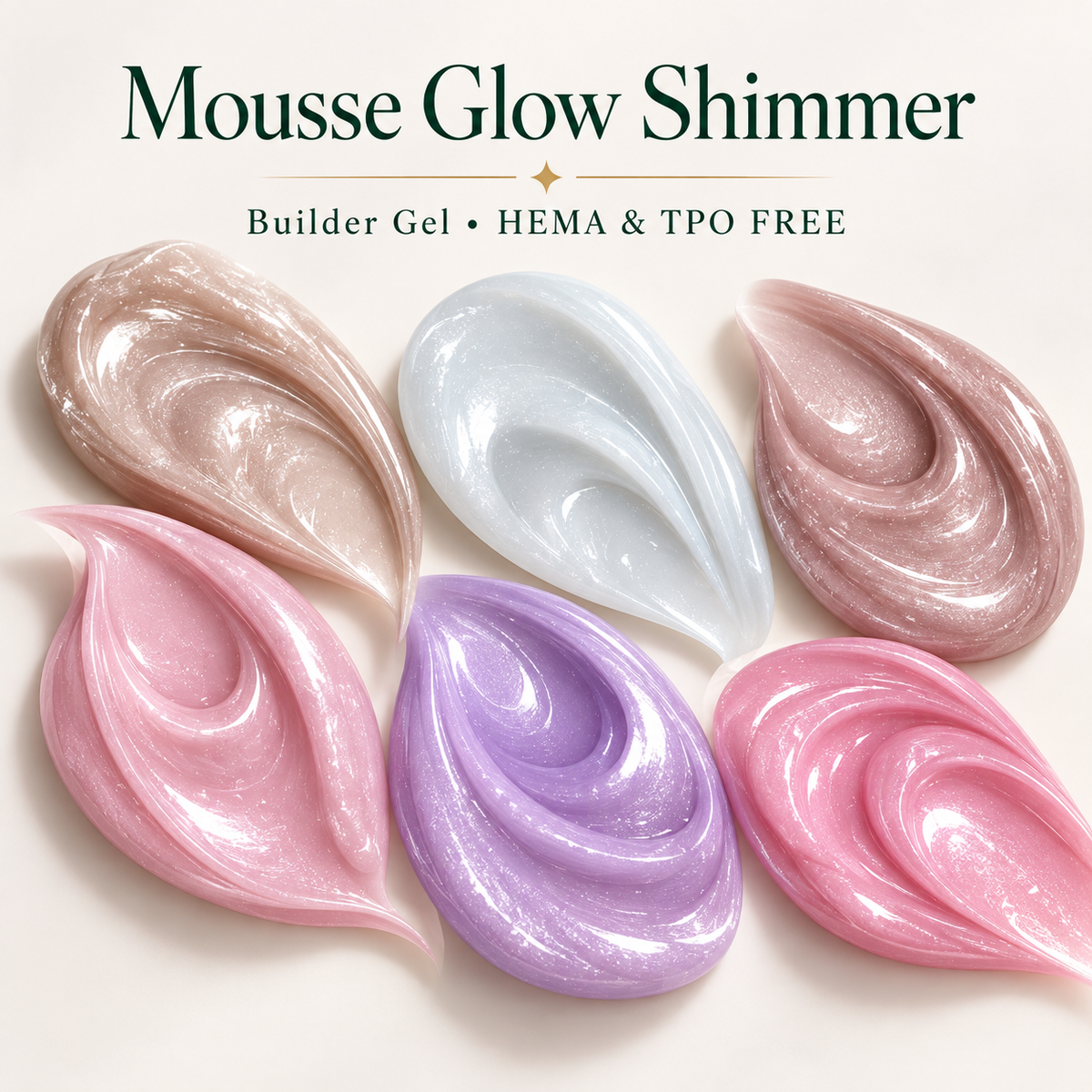 MOUSSE GLOW SHIMMER  BUILDER GEL HEMA & TPO FREE